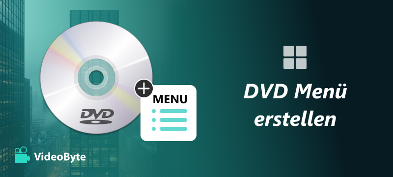 DVD Menü erstellen